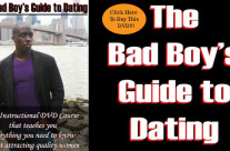 Bad Boy’s Guide to Dating